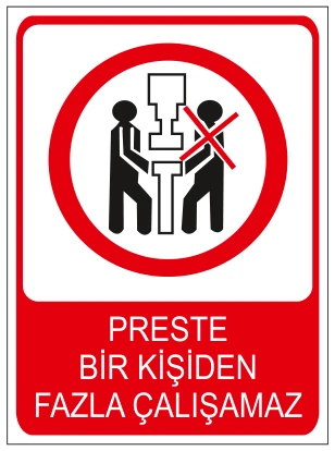 PRESTE BİR KİŞİDEN FAZLA ÇALIŞAMAZ