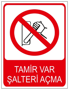 TAMİR VAR ŞALTERİ AÇMA