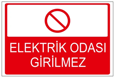 ELEKTRİK ODASI GİRİLMEZ