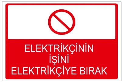 ELEKTRİKÇİNİN İŞİNİ ELEKTRİKÇİYE BIRAK