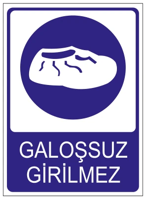 GALOŞSUZ GİRİLMEZ