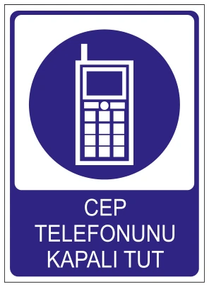 CEP TELEFONUNU KAPALI TUT