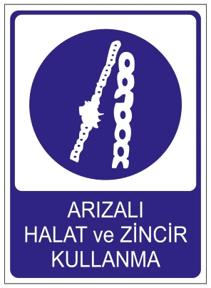 ARIZALI HALAT VE ZİNCİR KULLANMA