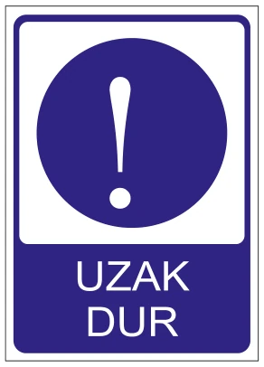 UZAK DUR