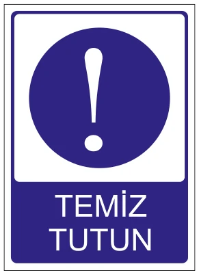 TEMİZ TUTUN