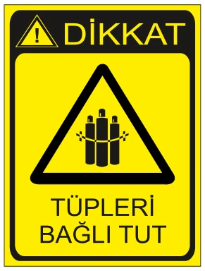 DİKKAT TÜPLERİ BAĞLI TUT