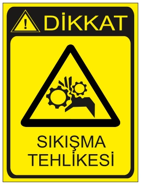 DİKKAT SIKIŞMA TEHLİKESİ 02