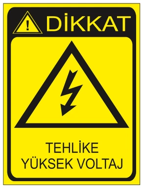 DİKKAT TEHLİKE YÜKSEK VOLTAJ 02