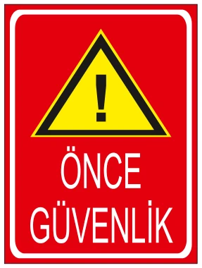 ÖNCE GÜVENLİK