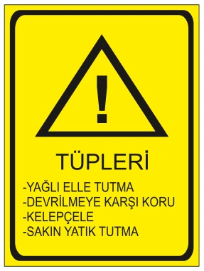 TÜPLERİ YAĞLI ELLE TUTMA DEVRİLMEYE KARŞI KORU KELEPÇELE