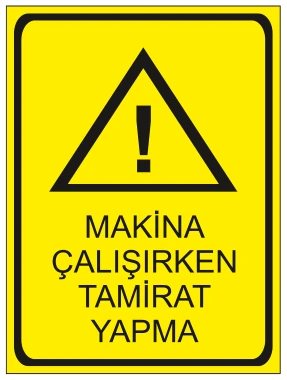 MAKİNA ÇALIŞIRKEN TAMİRAT YAPMA