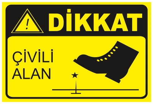DİKKAT ÇİVİLİ ALAN