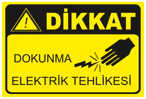 DİKKAT DOKUNMA ELEKTRİK TEHLİKESİ