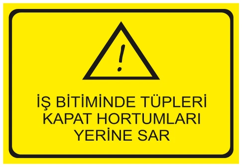 İŞ BİTİMİNDE TÜPLERİ KAPAT HORTUMLARI