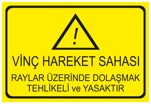 VİNÇ HAREKET SAHASI RAYLAR ÜZERİNDE DOLAŞMAK