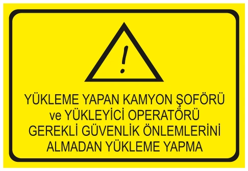 YÜKLEME YAPAN KAMYON ŞOFÖRÜ