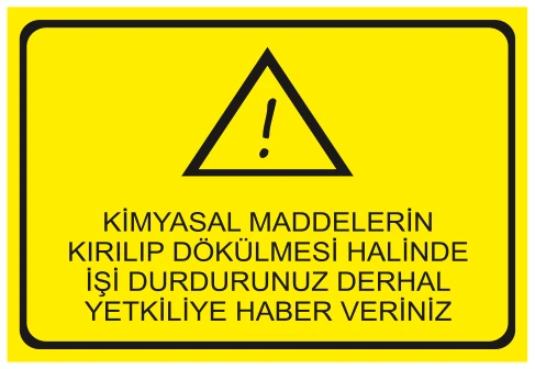 KİMYASAL MADDELERİN KIRILIP DÖKÜLMESİ HALİNDE