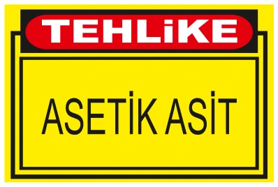 TEHLİKE ASETİKASİT