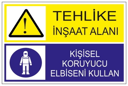 TEHLİKE İNŞAAT ALANI KİŞİSEL KORUYUCU
