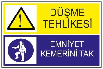 DÜŞME TEHLİKESİ EMNİYET KEMERİNİ TAK 02