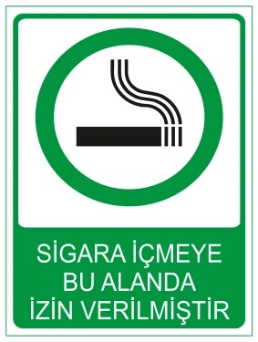 SİGARA İÇMEYE BU ALANDA İZİN VERİLMİŞTİR