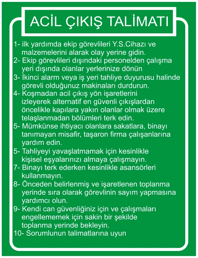 ACİL ÇIKIŞ TALİMATI