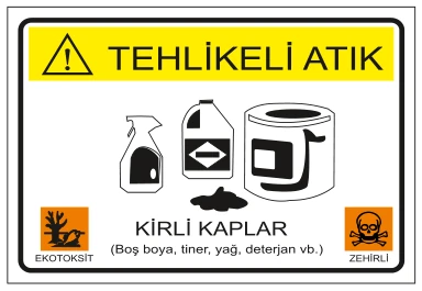 TEHLİKELİ ATIK KİRLİ KAPLAR