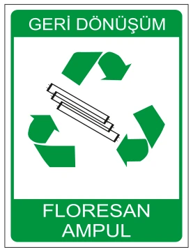 GERİ DÖNÜŞÜM FLORESAN AMPUL