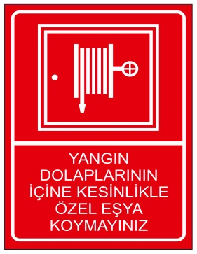 YANGIN DOLAPLARININ İÇİNE KESİNLİKLE ÖZEL EŞYA
