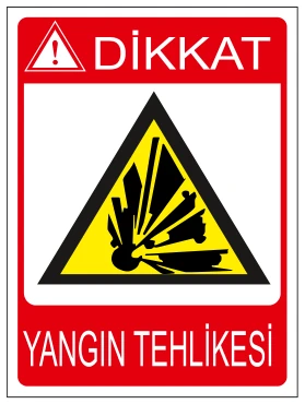 DİKKAT YANGIN TEHLİKESİ 02