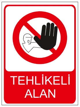 TEHLİKELİ ALAN
