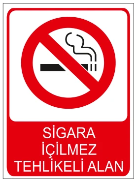 SİGARA İÇİLMEZ TEHLİKELİ ALAN 02