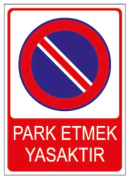 PARK ETMEK YASAKTIR