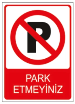 PARK ETMEYİNİZ