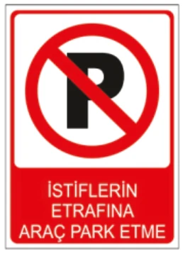 İSTİFLERİN ETRAFINA ARAÇ PARK ETME