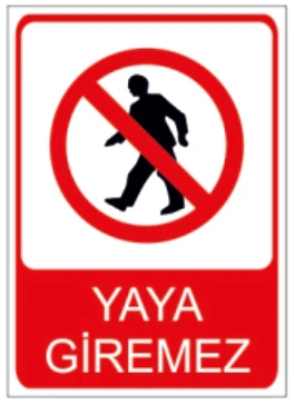 YAYA GİREMEZ 02