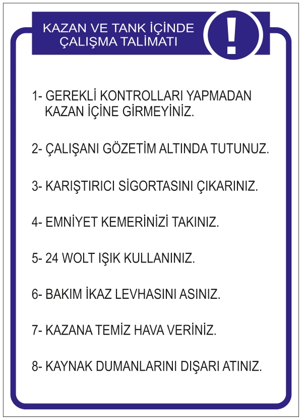 KAZAN VE TANK İÇİNDE ÇALIŞMA TALİMATI