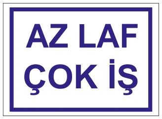 AZ LAF ÇOK İŞ