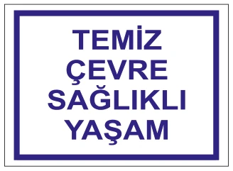 TEMİZ ÇEVRE SAĞLIKLI YAŞAM 02