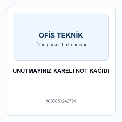 UNUTMAYINIZ KARELİ NOT KAĞIDI