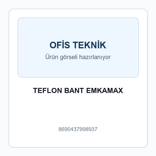 TEFLON BANT EMKAMAX