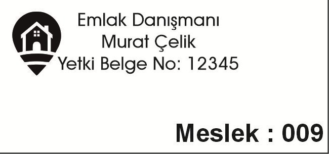 Meslek 009 emlak danışmanı simgeli kaşe örneği